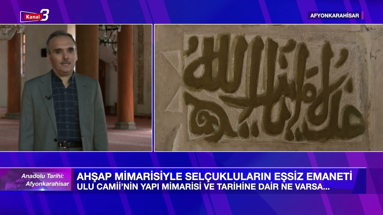 Anadolu Tarihi Afyonkarahisar - Ulu Camii | 21.03.2024