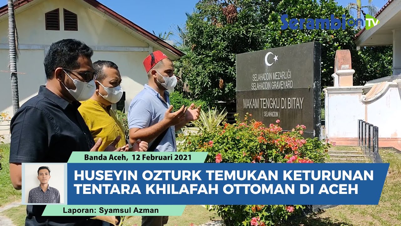 Setelah Menikahi Perempuan Pidie Jaya, Pria Turki Ini Temukan Keturunan Tentara Ottoman di Aceh
