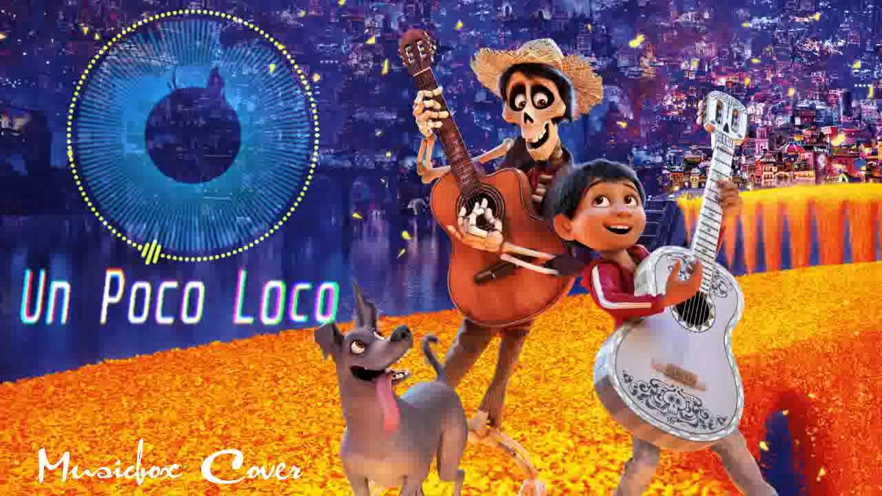 [Music box Cover] Coco OST - Un Poco Loco