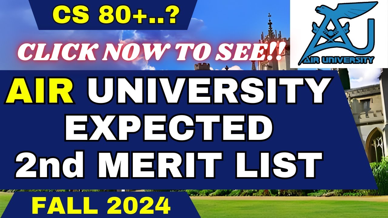 2nd Merit List of Air University 2024 | Closing Merit of Air University 2024 | NTS