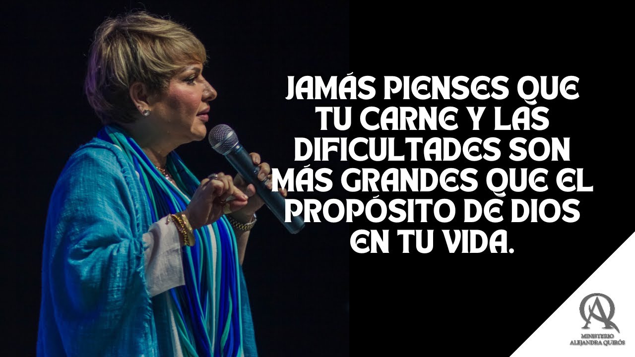 EL PROCESO QUE FORMA CARÁCTER - Profeta Alejandra Quirós