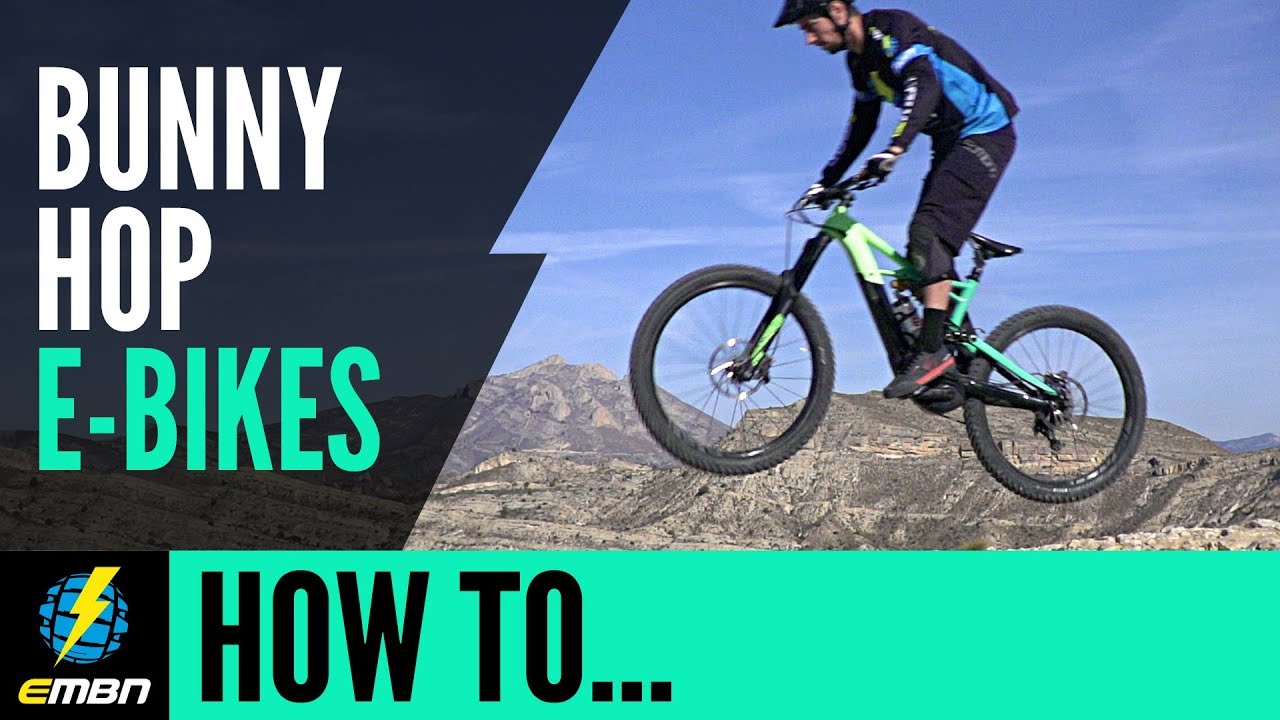How To Bunny Hop An E Mountain Bike | Essential E MTB Skills