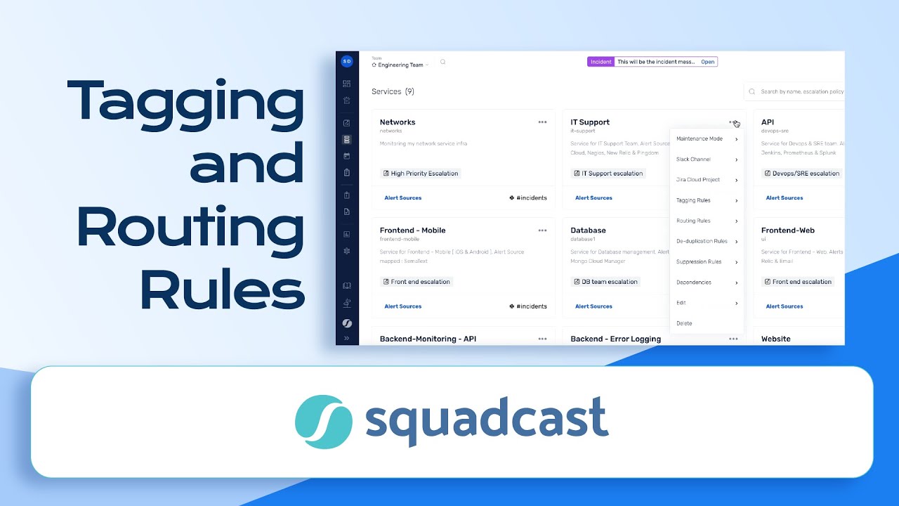 Introduction to Tagging & Routing Rules at Squadcast | Incident Management | Squadcast
