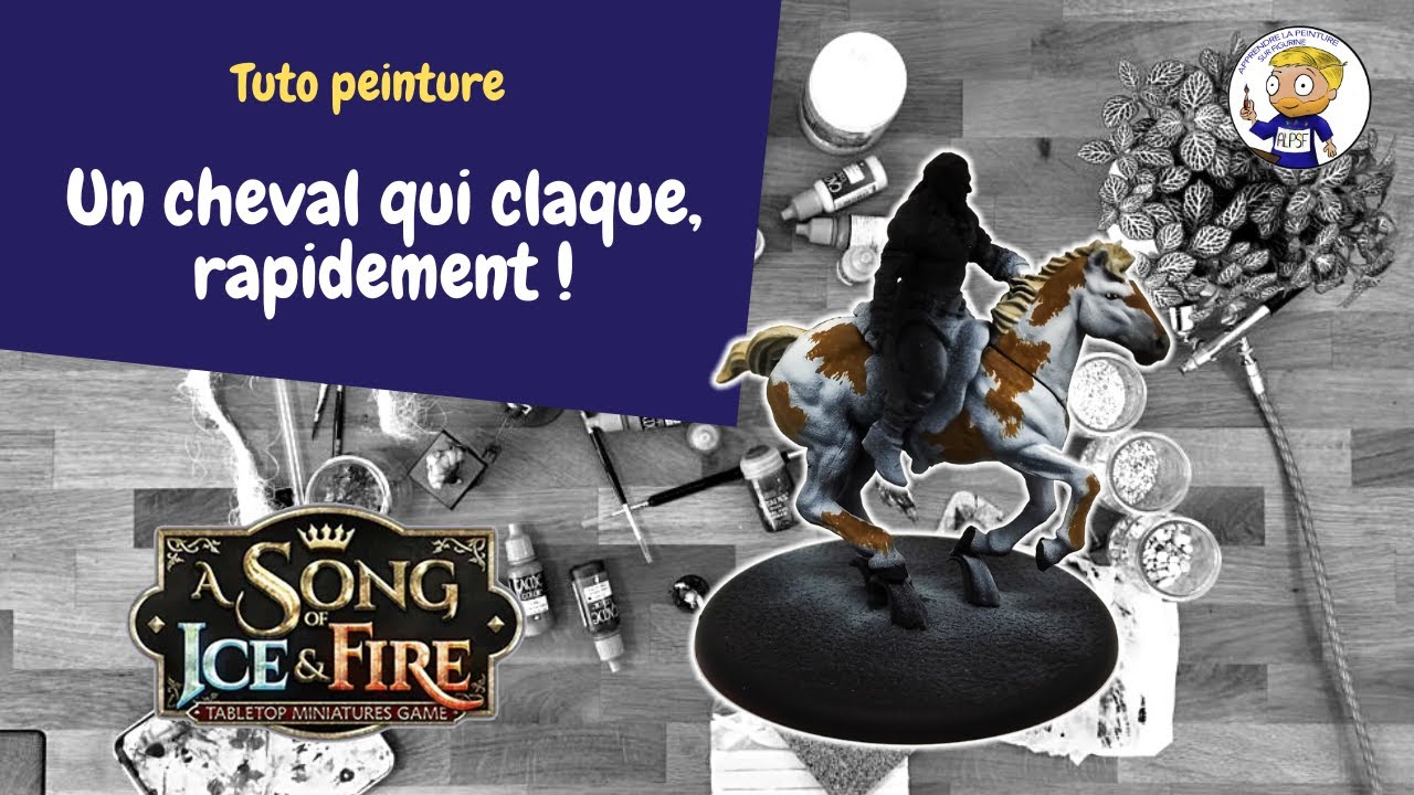 Peindre rapidement un cheval qui claque - ASOIAF Dothraki  Ep.1 - Apprendre la peinture sur figurine