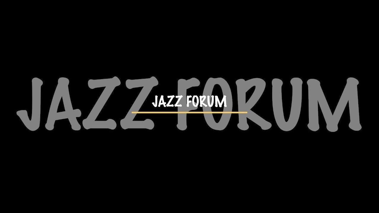 Jazz Forum: Bob Porter