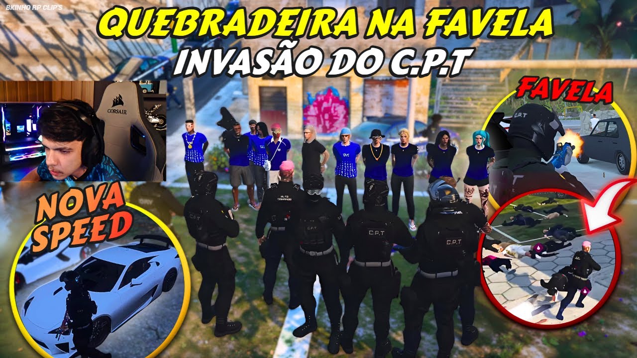 C.P.T RENDEU GERAL DA VSYNC | INVASÃO NA FAVELA E NOVA SPEED - BKINHO RP CLIP'S