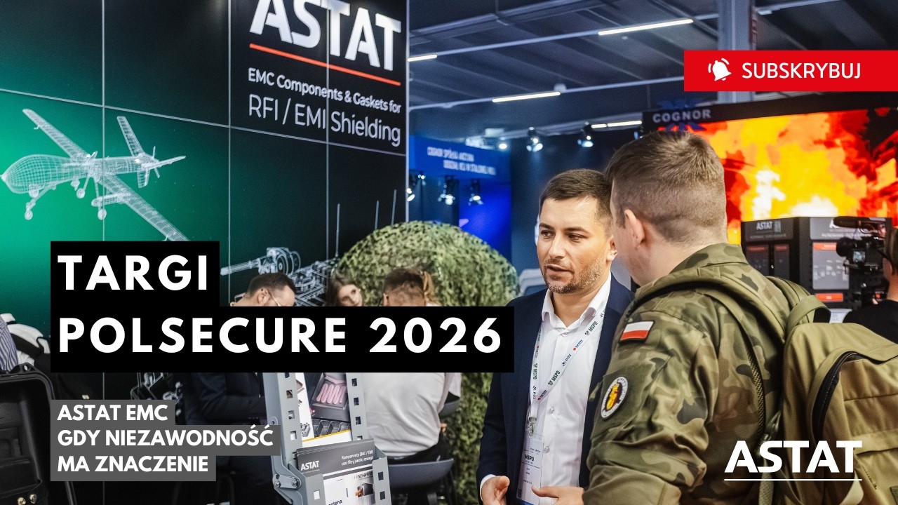 ASTAT EMC na targach Polsecure 2026 | Partner w krytycznych projektach