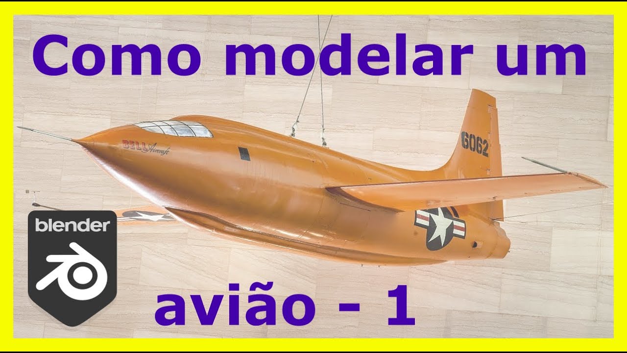 Aprenda Blender modelando um avião - parte 01