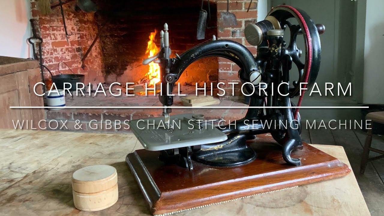 Carriage Hill Historic Farm - Willcox & Gibbs hand crank sewing machine