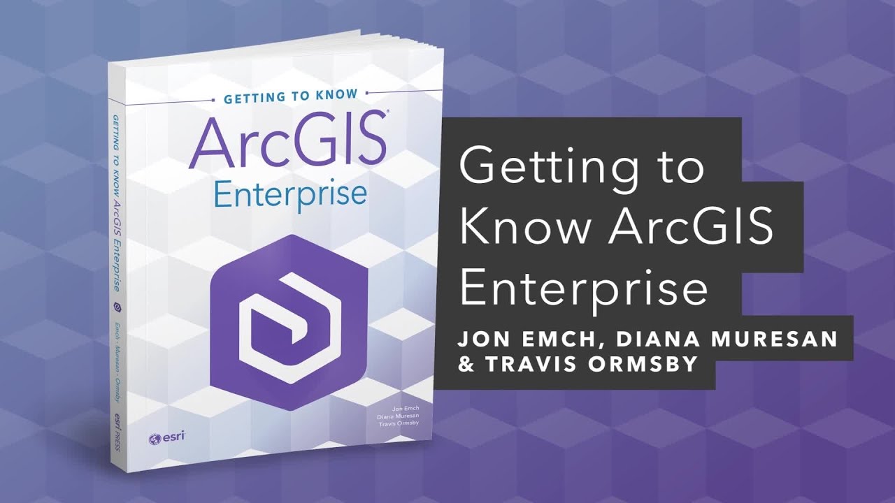 Getting to Know ArcGIS Enterprise | Official Trailer