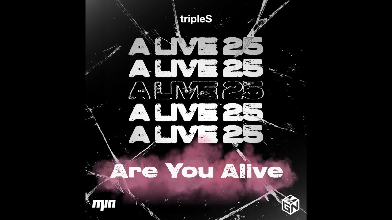 tripleS(트리플에스) – 'Are You Alive' Audio (A Live 25 Rock Ver.)
