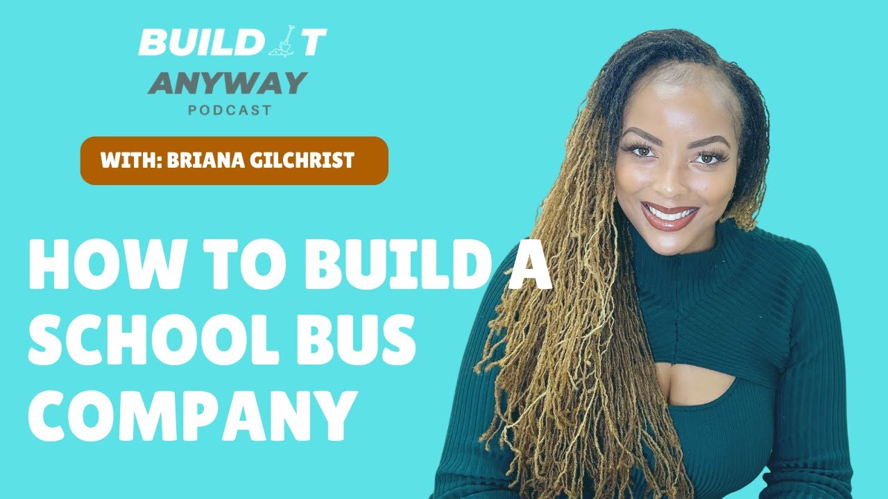 #05: How To Build A School Bus Company ft. By Faith Transportation (part 1)