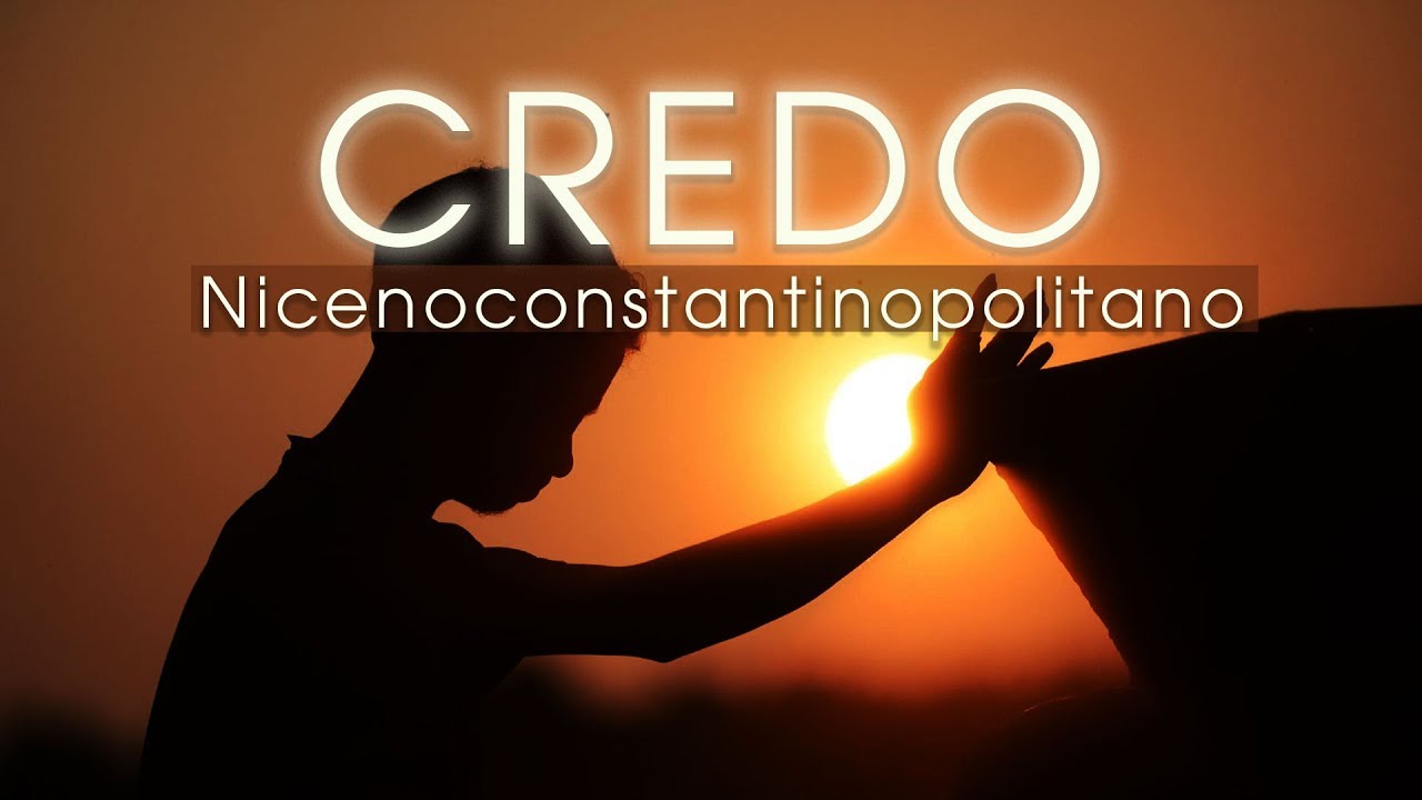 CREDO Nicenoconstantinopolitano