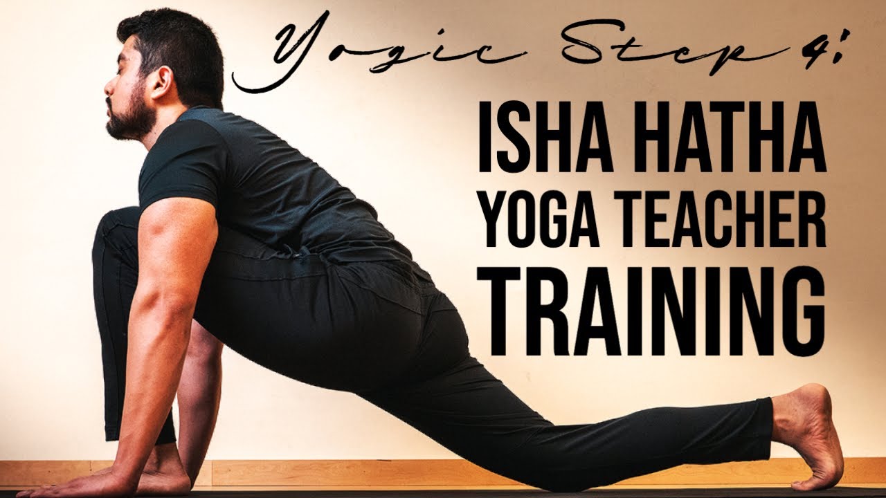 Yogic Step 4: Isha Hatha Yoga Teachers Training (My Experience & Review)