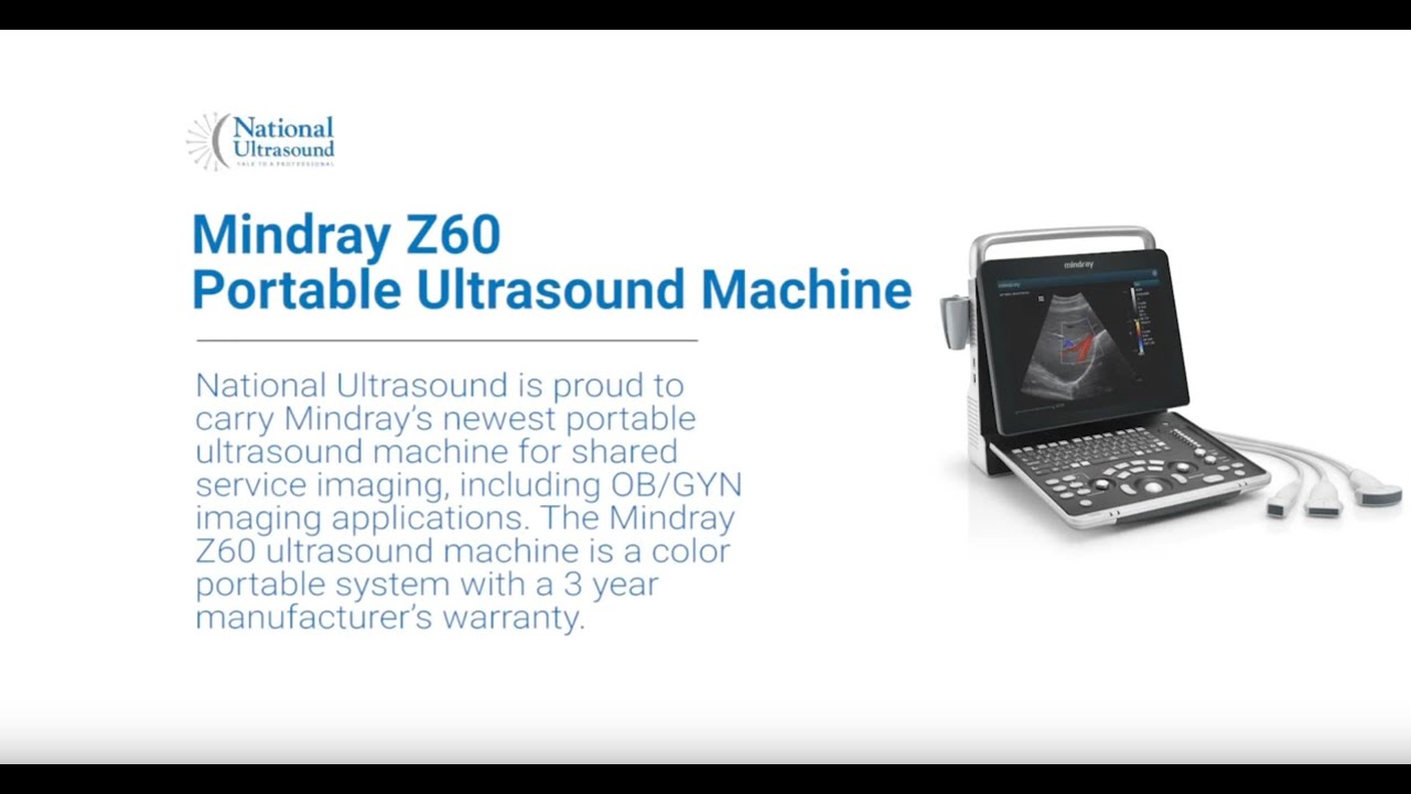 Mindray Z60 Ultrasound Machine - New Product Introduction