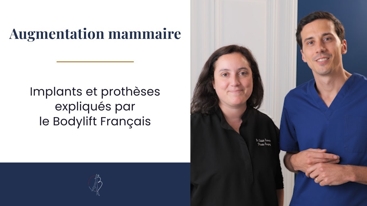 Comprendre l'augmentation mammaire : implants et prothèses expliqués par le Bodylift Français
