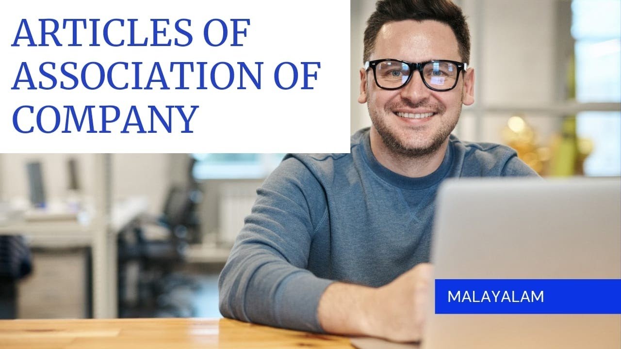 Articles Of Association Of a Company | Companies Act, 2013