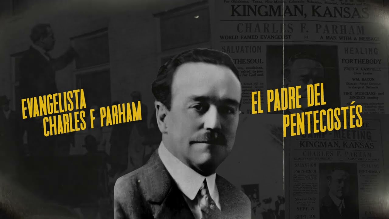 Los generales De Dios | Charles F Parham | Tu eres el pr&oacute;ximo