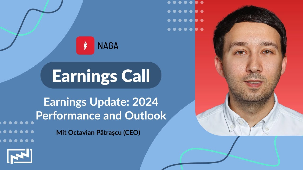 THE NAGA GROUP Earnings Call: 2024 Performance and Outlook | Octavian Pătrașcu - 05.02.2025