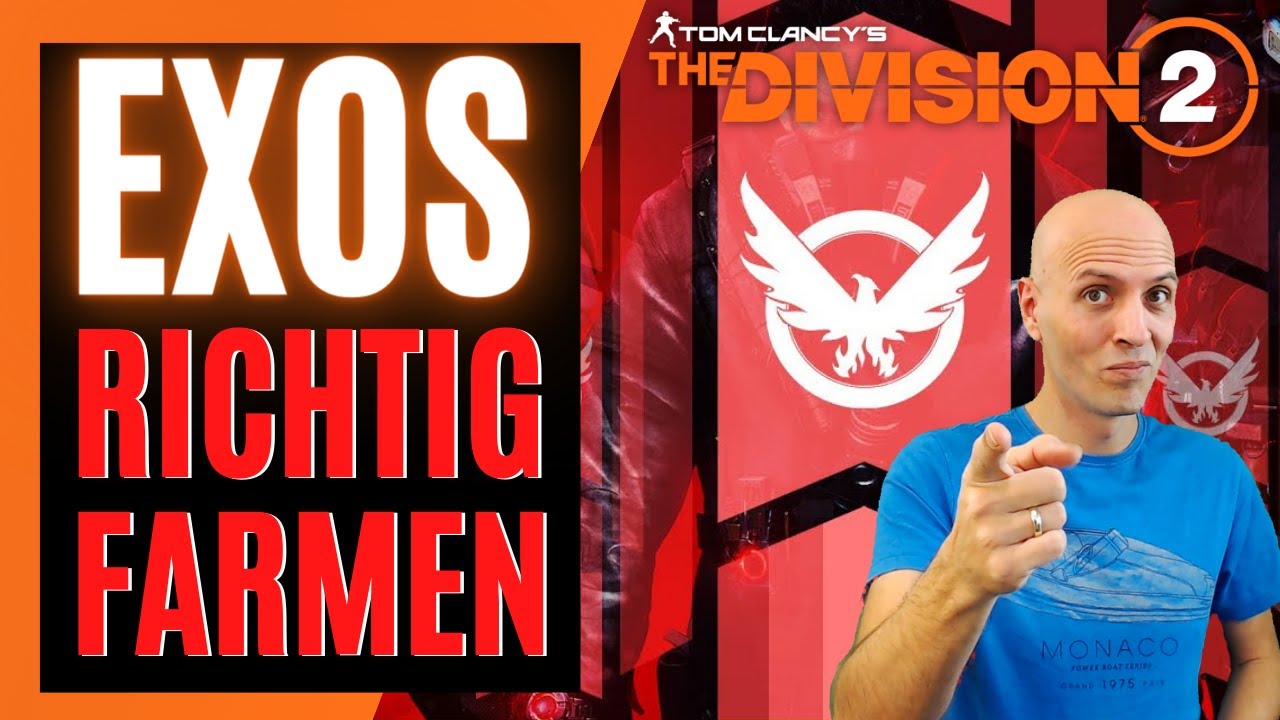 So farmst du EXOS in The Division 2 / Exotische Waffen & exotische Ausrüstung The Division 2 Deutsch