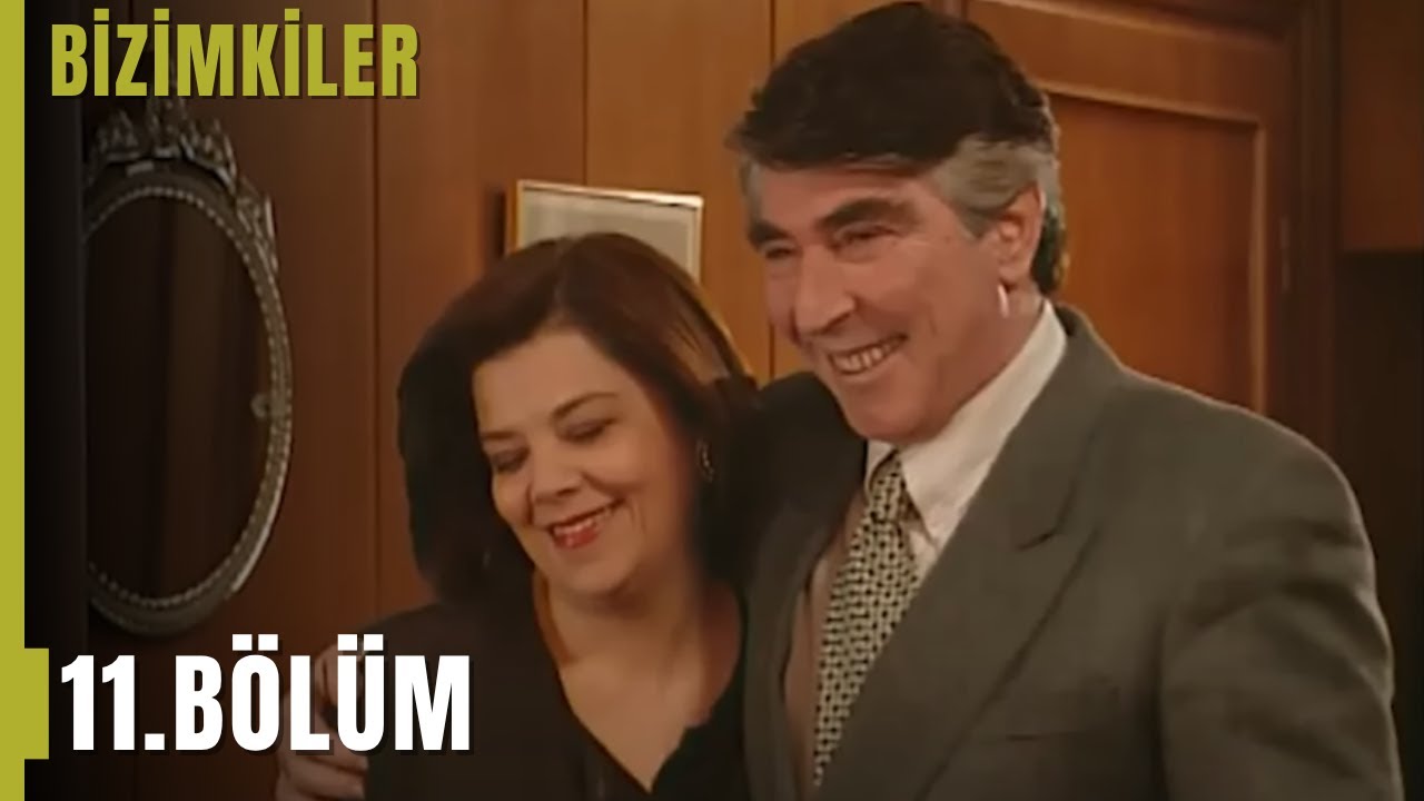 Bizimkiler 11. Bölüm | Tek Parça