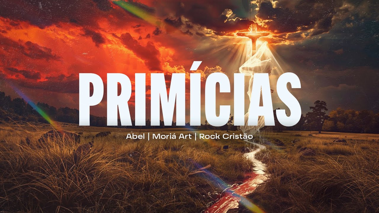 Prim&iacute;cias (Abel) |  Mori&aacute; Art | ROCK CRIST&Atilde;O