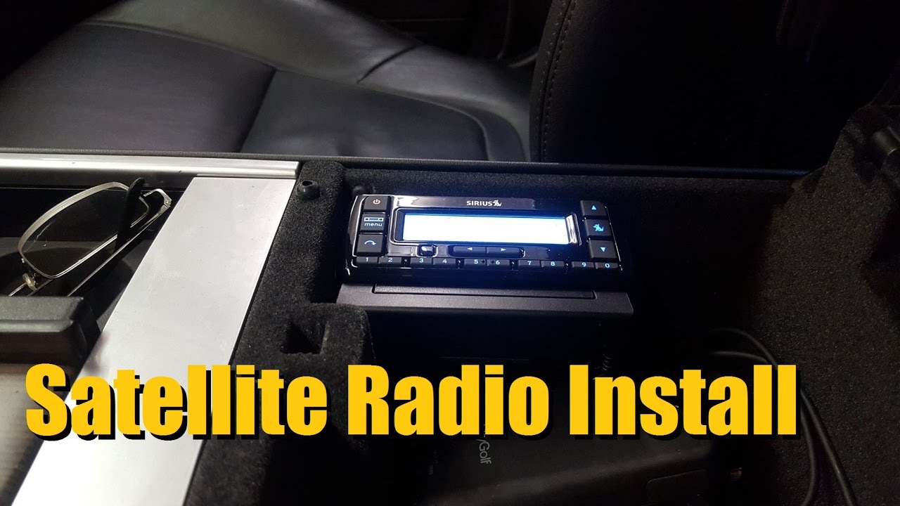 Satellite Radio Installation (SiriusXM Radio) | AnthonyJ350
