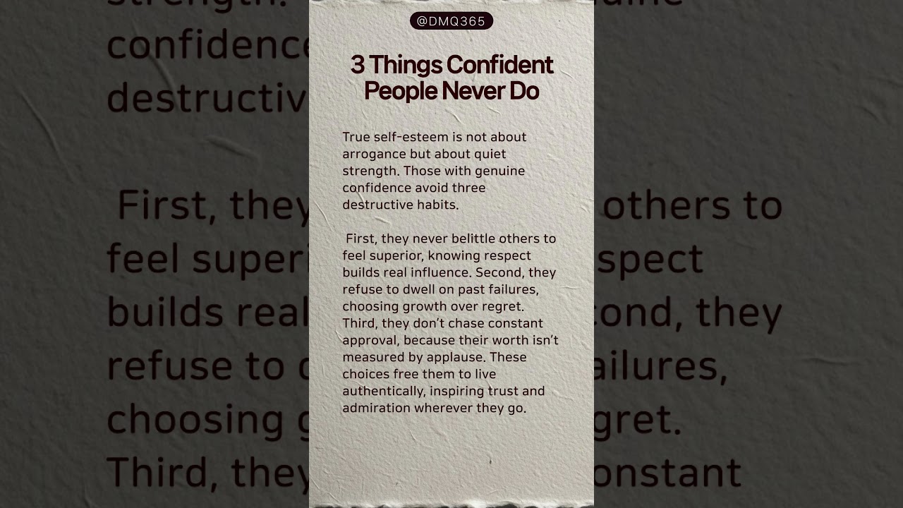 3 Things Confident People Never Do 