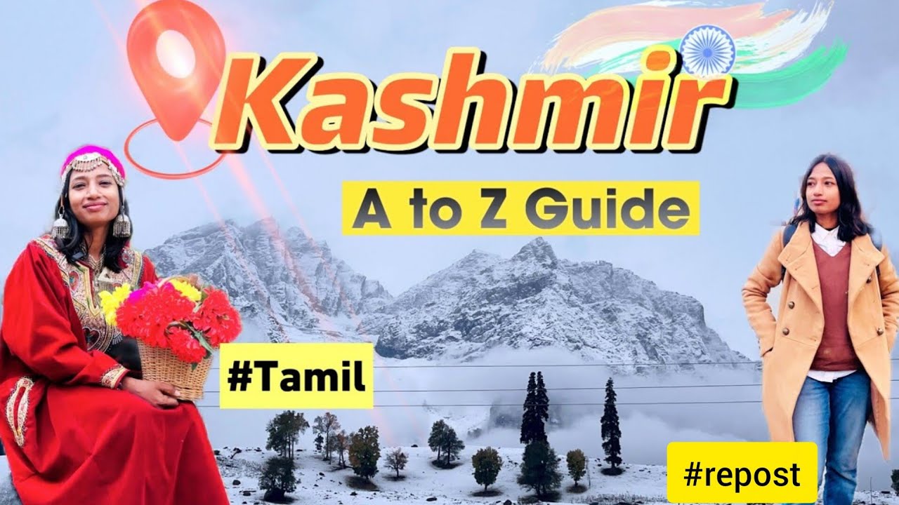 Kashmir A to Z details. Kashmir complete guide in Tamil. #solotraveller #kashmir repost