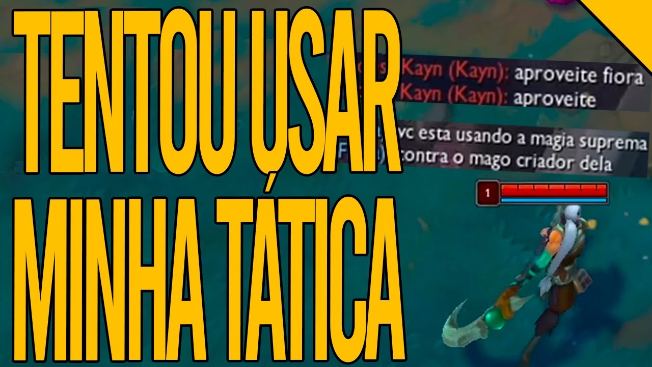 O Kayn top não sabia com quem tava lidando 😂