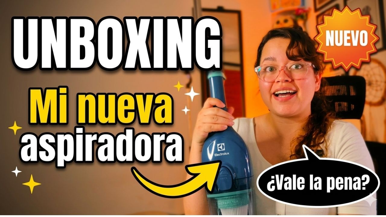 Unboxing de mi nueva aspiradora (y por qué ya no odio limpiar)