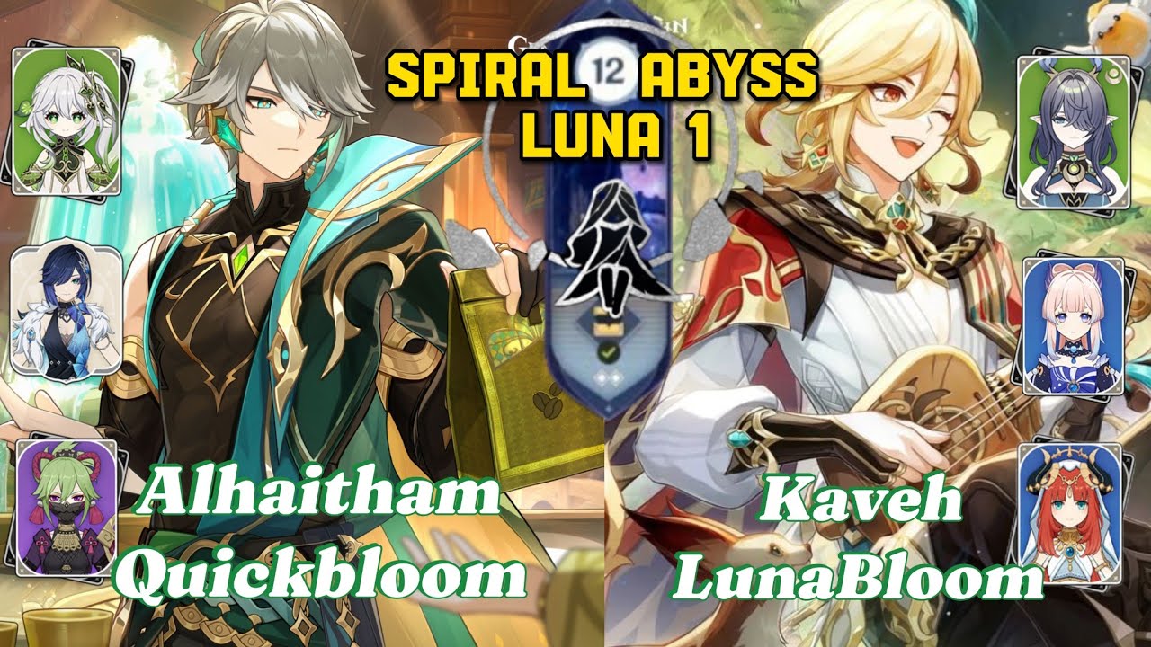 New Spiral abyss | C0 Alhaitham Quickbloom & C6 Kaveh LunaBloom | Genshin Impact 