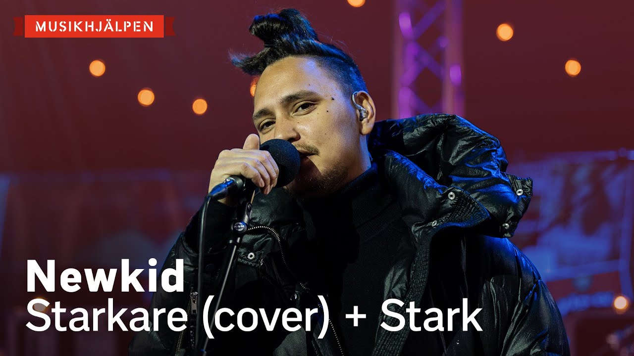 Newkid - Starkare (Ana Diaz cover) + Stark / Musikhjälpen 2020