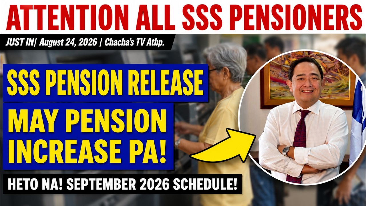 ✅ ATTENTION ALL SSS PENSION RELEASE SEPTEMBER 2026! MAY PENSION INCREASE PA! ANO ITO? ALAMIN | #sss