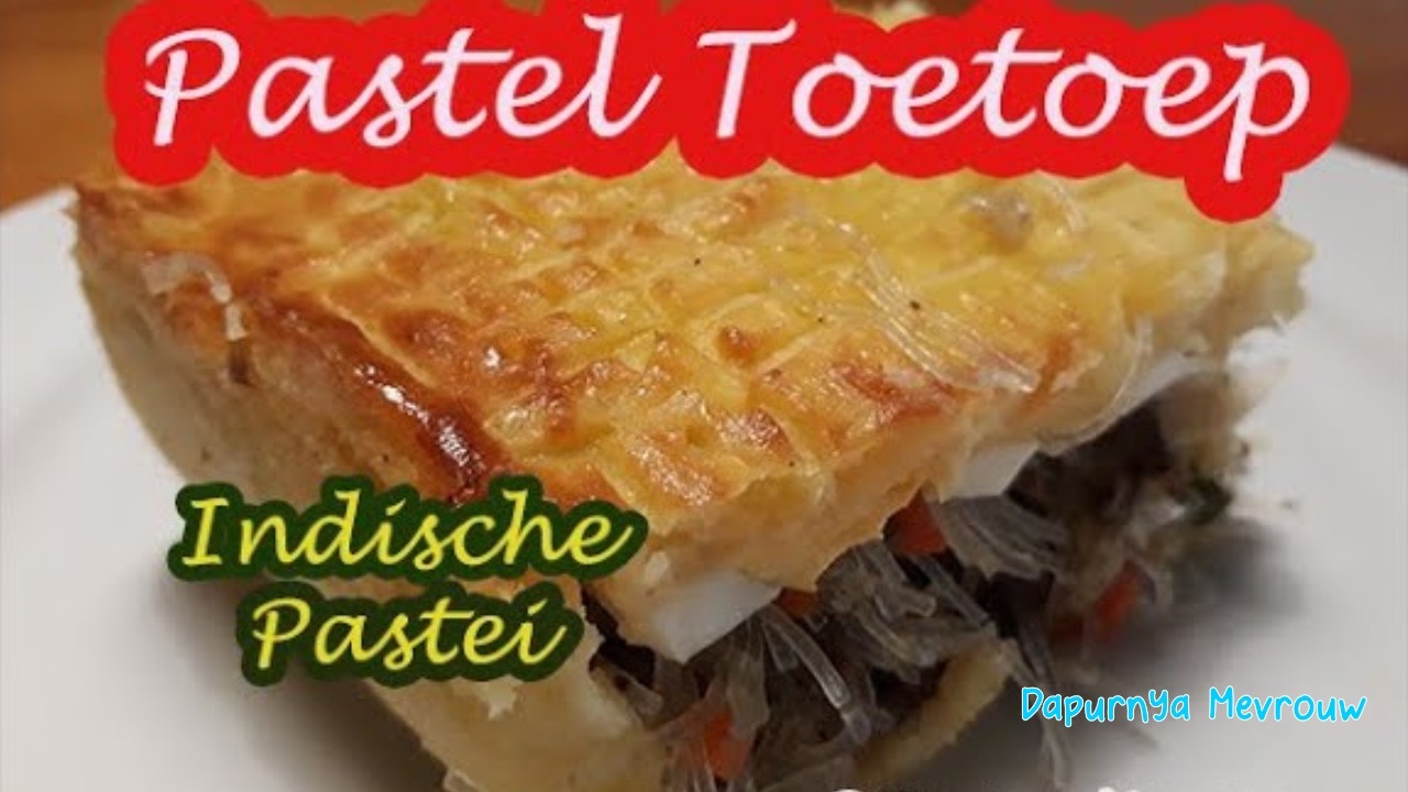 Indische Pastei recept/Resep PASTEL TUTUP/Indonesische (aardappel) ovenschotel || Dapurnya Mevrouw