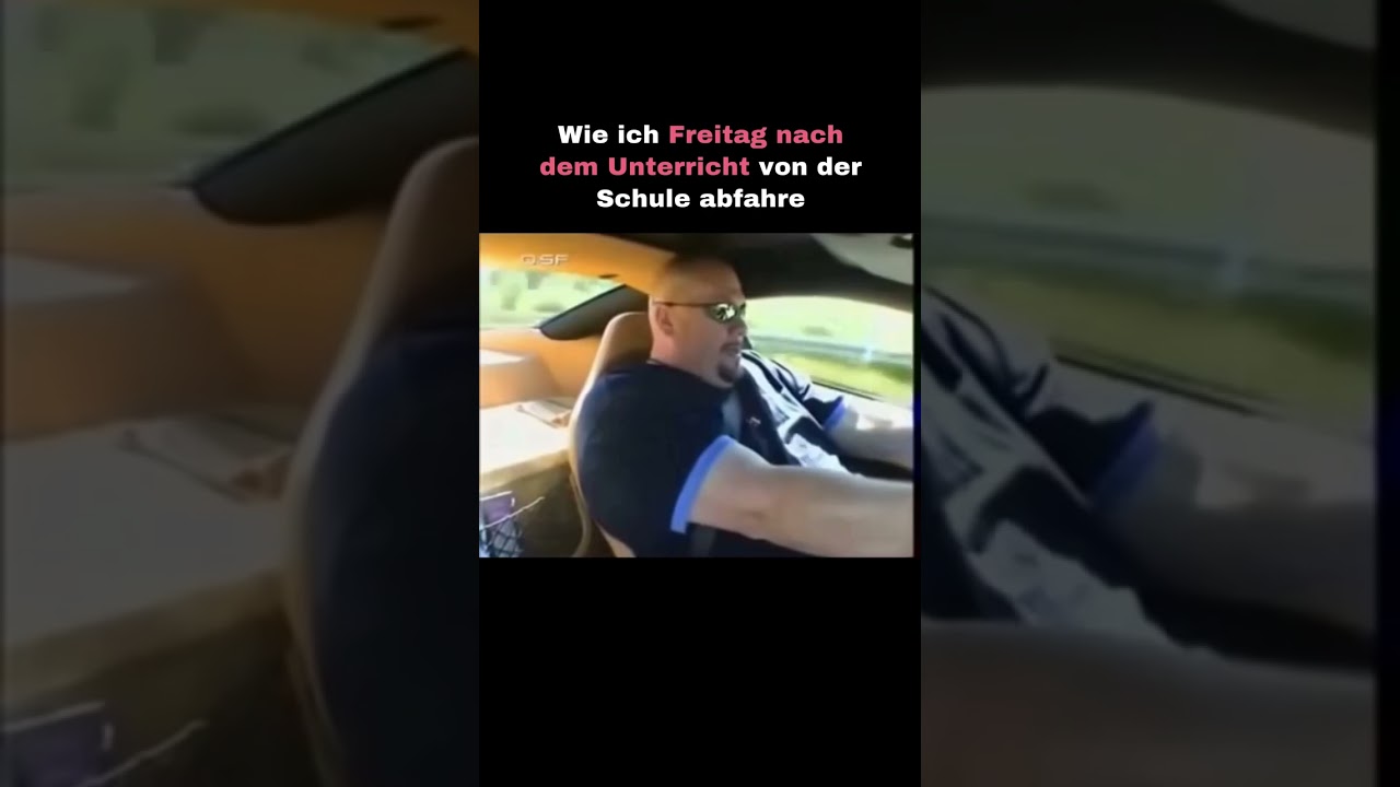 Wie ich Freitag nach dem Unterricht von der Schule abfahre
