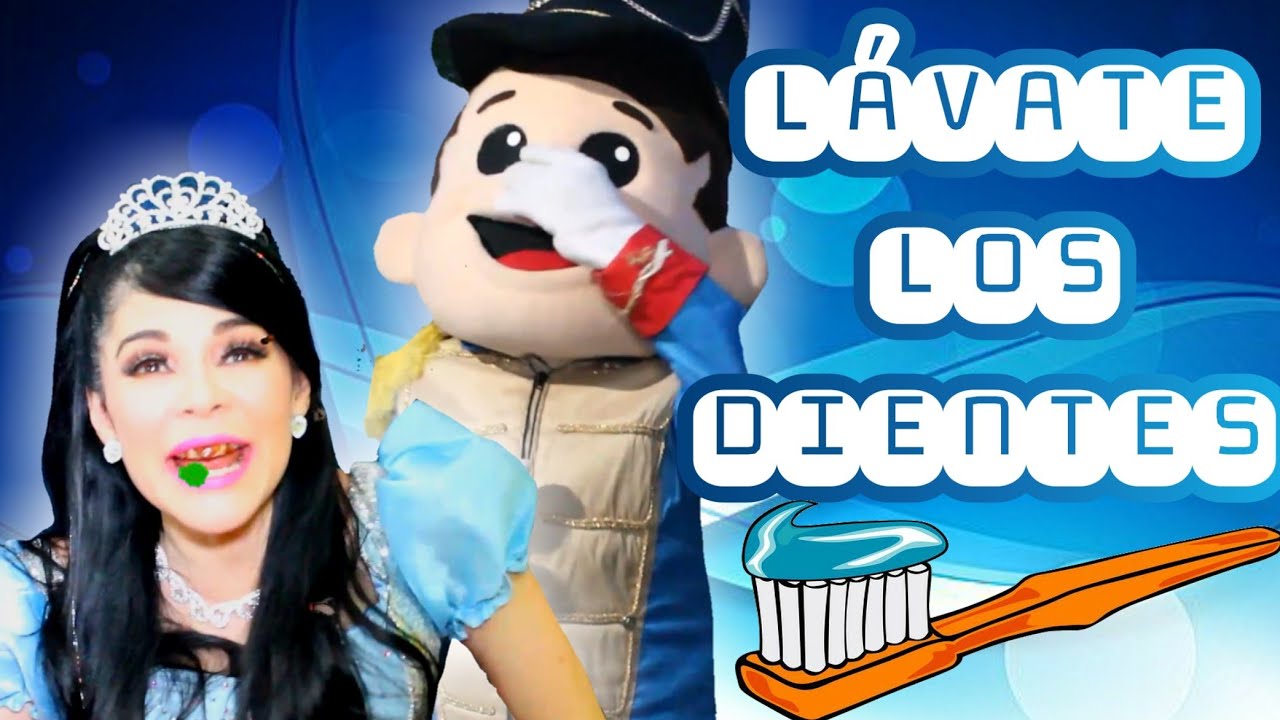 Lávate los dientes | Princesita Ana Celia