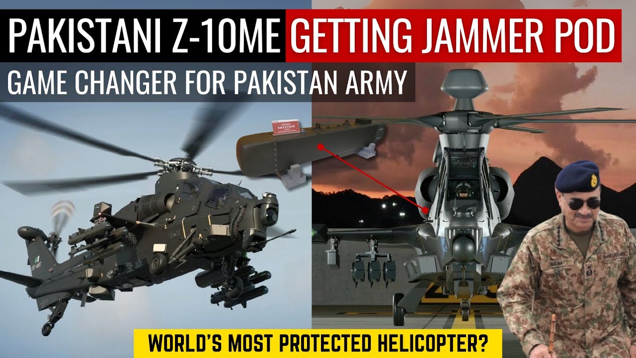 Pakistani Z-10ME Getting Jammer Pod | Game Changer for Pakistan | Defence Outpost