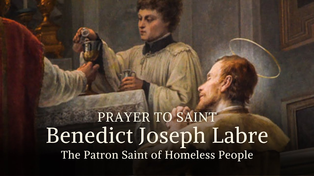 Prayer for St. Benedict Joseph Labre