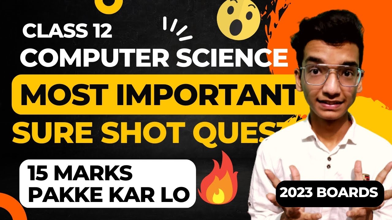 Class 12 Computer Science Important Questions #1 2023 🔥(file handling)