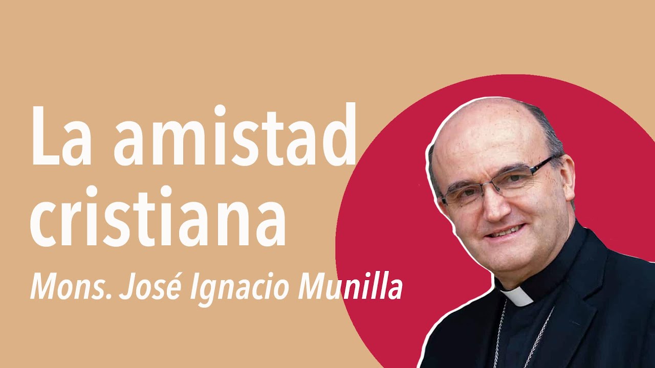 La amistad cristiana