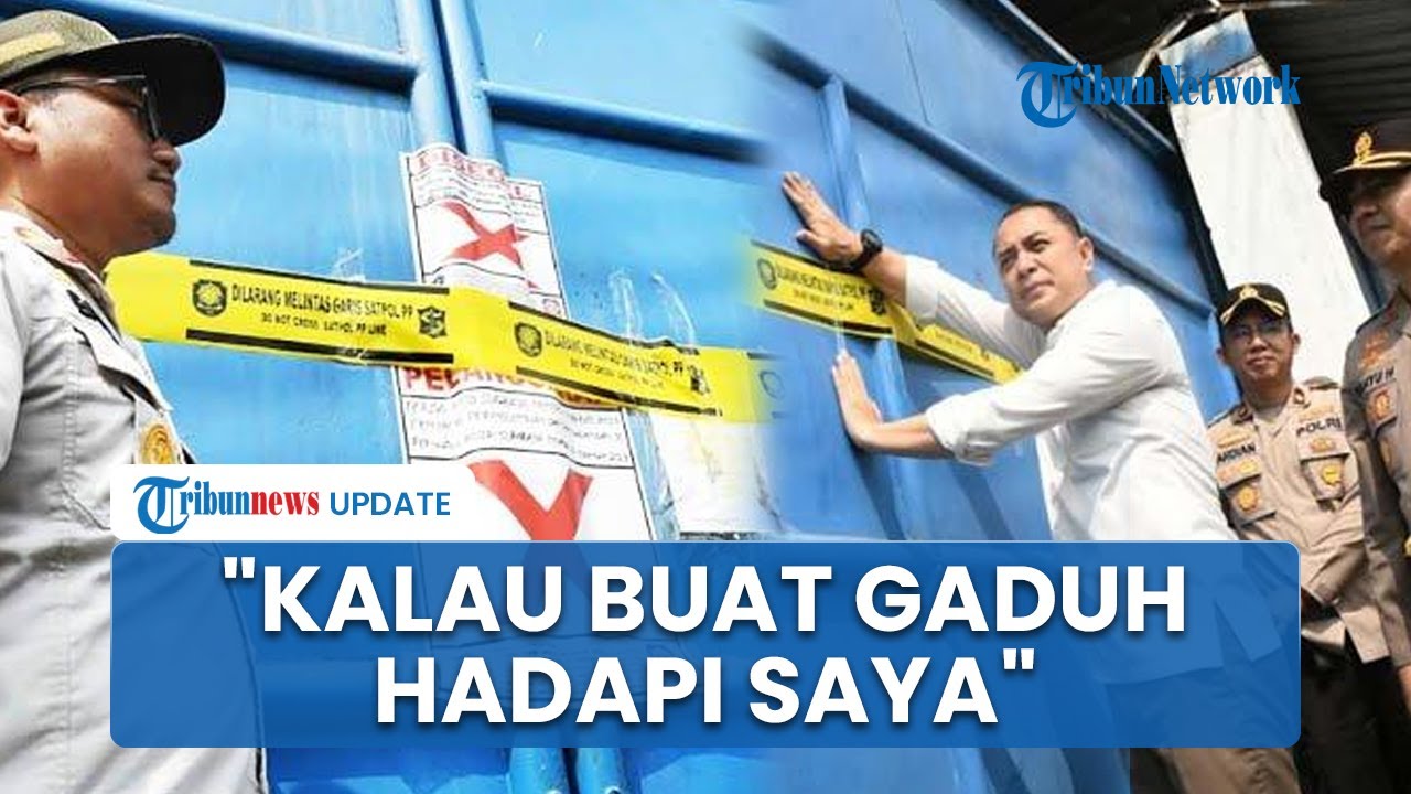 Eri Cahyadi Beri Pesan Menohok saat Segel Gudang Jan Hwa Diana, Ingatkan agar Tak Buat Gaduh