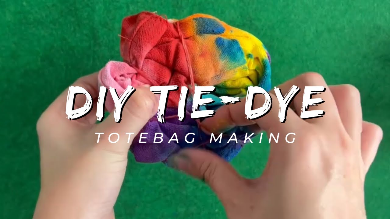 DIY Tie-Dye Tote Bag Making