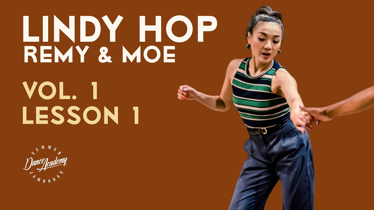 Lindy Hop | Remy & Moe – Lesson 1 "Six Counts Basic Moves"