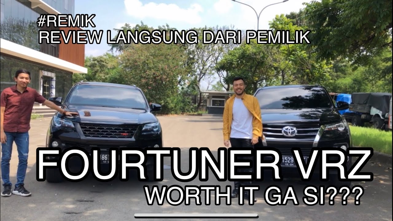 Review Pemilik Toyota Fortuner VRZ #REMIK - Vlog 6