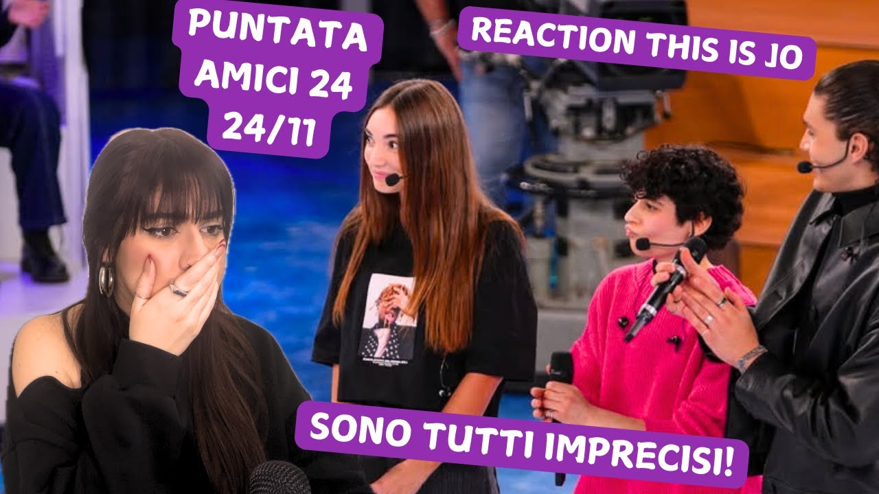 COSA SENTONO I GIUDICI?! | Puntata Amici 24 del 24/11 Reaction by THIS IS JO
