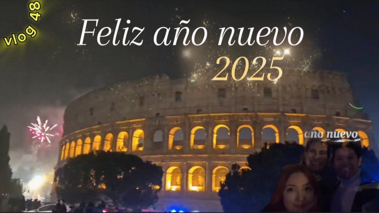 🎆Año nuevo en Roma 2025 🇮🇹