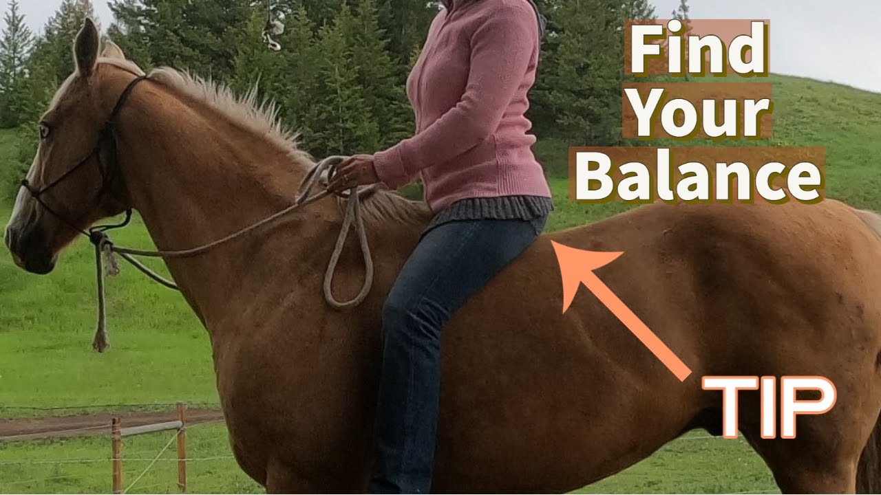 TIP: TO HELP YOU FIND YOUR BALANCE BAREBACK
