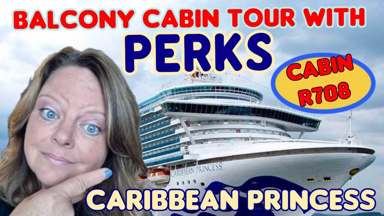 Экскурсия по каюте Caribbean Princess Balcony R708 | Скрытые преимущества и выгодное расположение!