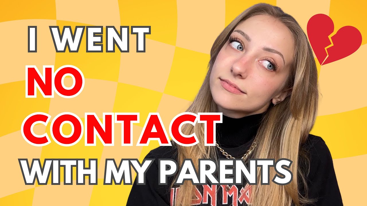 I Went No Contact With My Parents 2 Years Ago